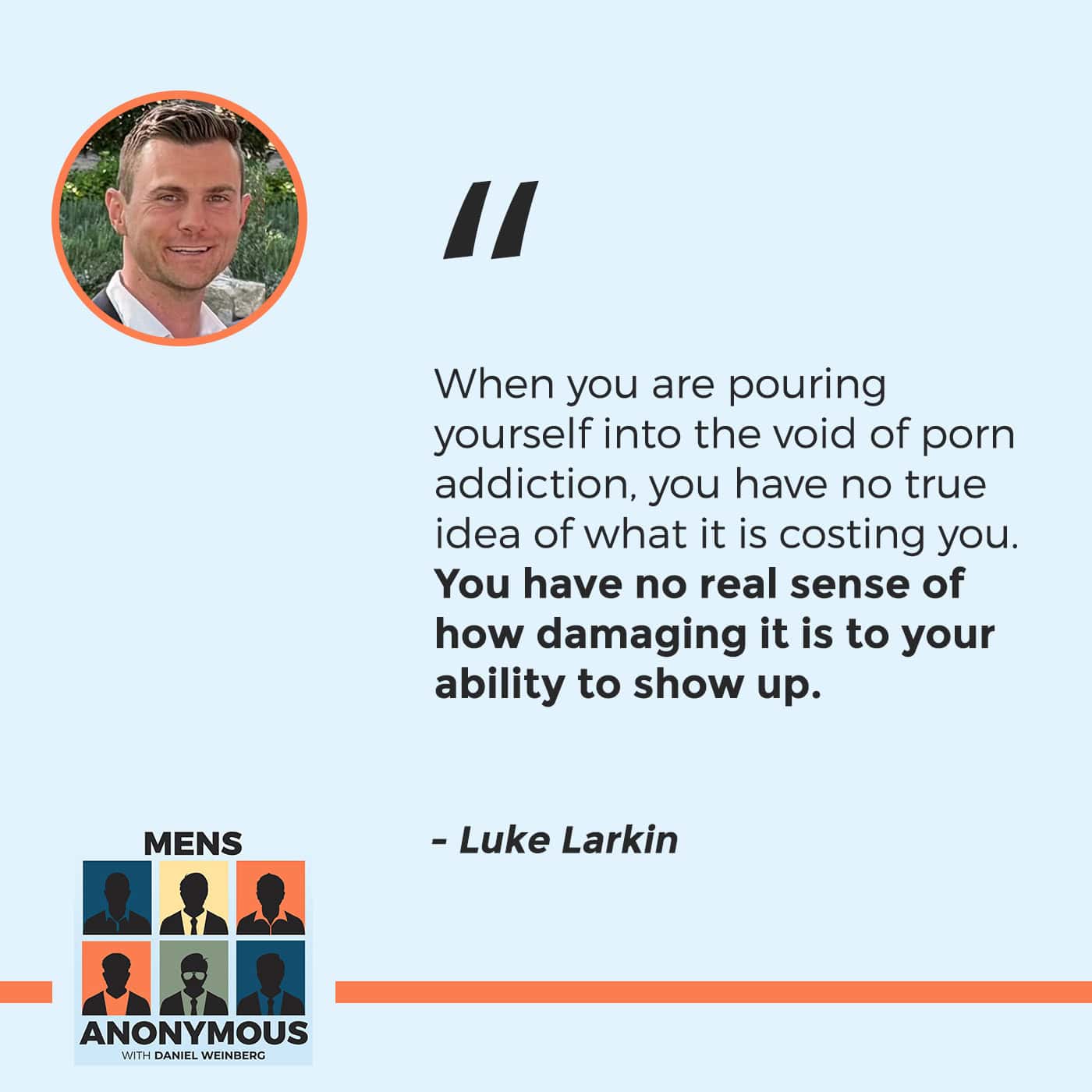 Mens Anonymous | Luke Larkin | Digital Distraction