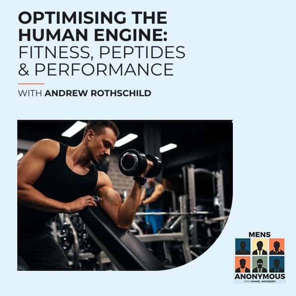 Mens Anonymous | Andrew Rothschild | Peptides