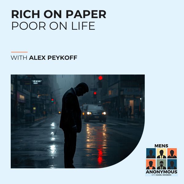 Mens Anonymous | Alex Peykoff | On-Paper Success