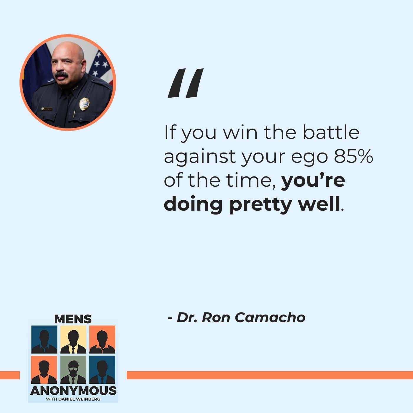 Mens Anonymous | Dr. Ron Camacho | Leadership Framework