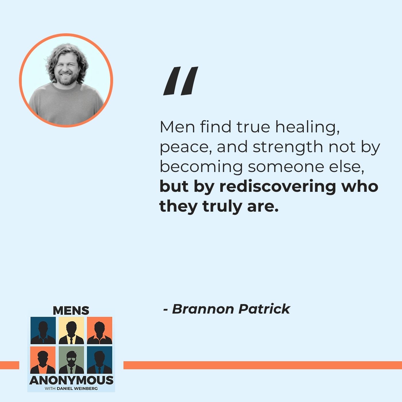 Mens Anonymous | Brannon and Tyler Patrick | Therapy Brothers 