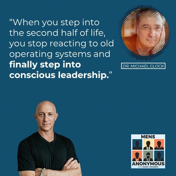 Mens Anonymous | Dr. Michael Glock | Midlife Identity Crisis