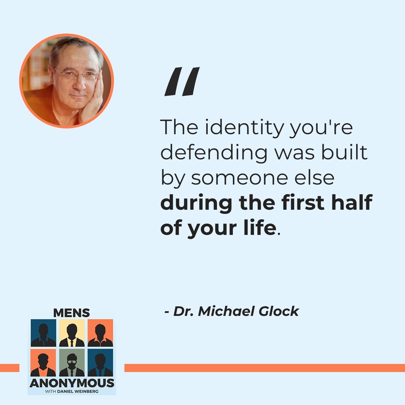 Mens Anonymous | Dr. Michael Glock | Midlife Identity Crisis